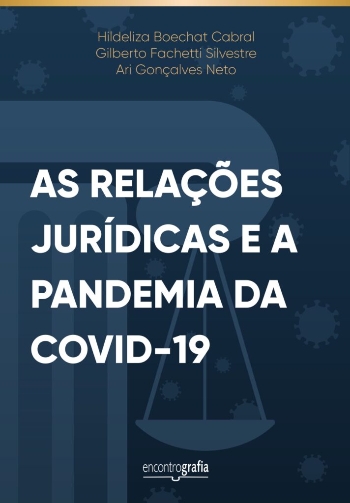 As relações jurídicas e a pandemia da COVID-19