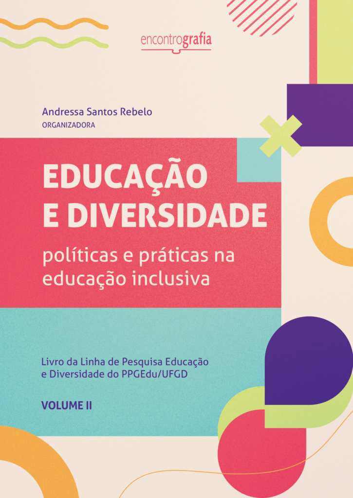 Educação e diversidade: políticas e práticas na educação inclusiva ...